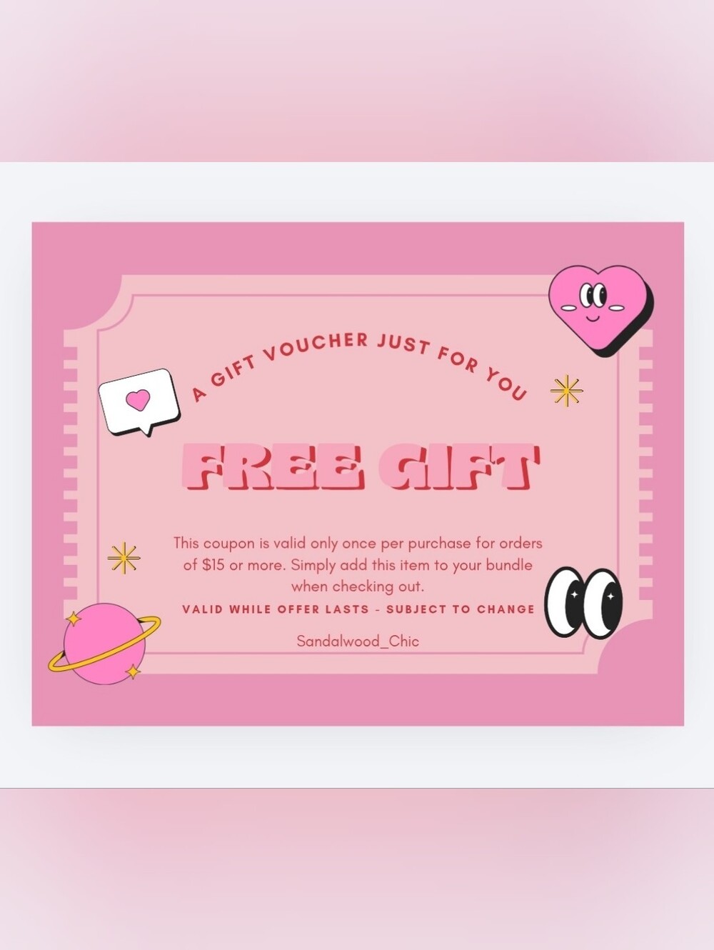 Add this to your bundle of $15 or more if you DO WANT a free gift.